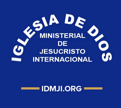 IDMJI Iglesia De Dios Ministerial de Jesucristo Internacional
